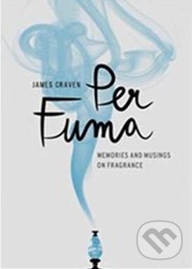 Kniha: Per Fuma (James Craven). Modern Books, 2020 Kniha: Per Fuma (James Craven). Modern Books, 2020
