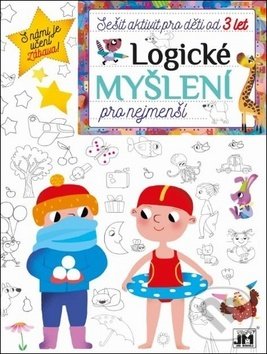 Kniha: Logické myšlení pro nejmenší (Jiří Models). Jiří Models, 2018 Kniha: Logické myšlení pro nejmenší (Jiří Models). Jiří Models, 2018