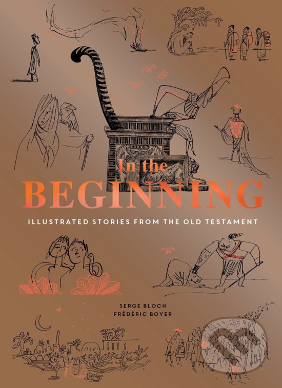 Kniha: In the Beginning (Frédéric Boyer). Chronicle Books, 2017 Kniha: In the Beginning (Frédéric Boyer). Chronicle Books, 2017