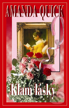 Kniha: Klam lásky (Amanda Quick). Baronet Kniha: Klam lásky (Amanda Quick). Baronet