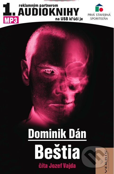 Audiokniha: Beštia (Dominik Dán). Verbis, 2009 Audiokniha: Beštia (Dominik Dán). Verbis, 2009
