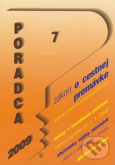 Kniha: Poradca 7/2009 (Poradca s.r.o.). Poradca s.r.o., 2009 Kniha: Poradca 7/2009 (Poradca s.r.o.). Poradca s.r.o., 2009