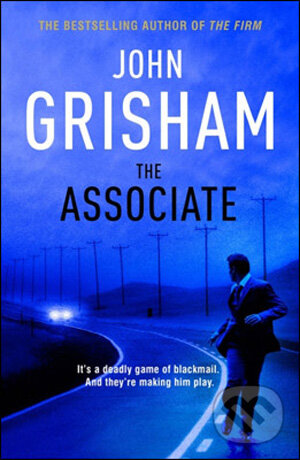Kniha: The Associate (John Grisham). Century, 2009 Kniha: The Associate (John Grisham). Century, 2009
