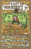 Kniha: Pánbůh vám požehnej, pane Rosewatere aneb perly sviním (Kurt Vonnegut jr.). Argo, 2008 Kniha: Pánbůh vám požehnej, pane Rosewatere aneb perly sviním (Kurt Vonnegut jr.). Argo, 2008