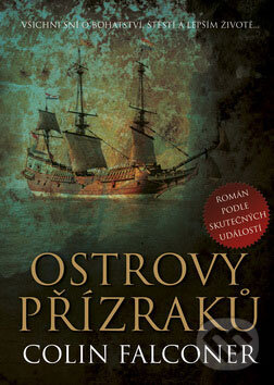 Kniha: Ostrovy přízraků (Colin Falconer). BB/art, 2009 Kniha: Ostrovy přízraků (Colin Falconer). BB/art, 2009