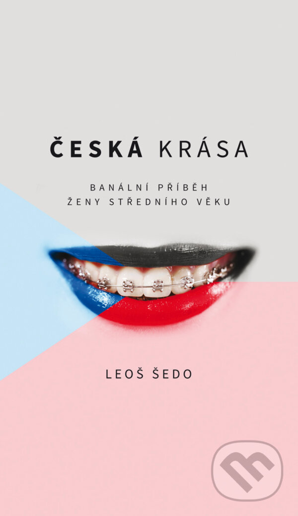 E-kniha: Česká krása (Leoš Šedo). Galén, 2015 E-kniha: Česká krása (Leoš Šedo). Galén, 2015