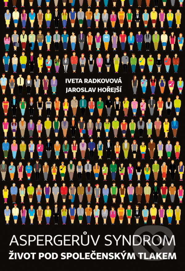 E-kniha: Aspergerův syndrom (Iveta Radkovová). Galén, 2018 E-kniha: Aspergerův syndrom (Iveta Radkovová). Galén, 2018