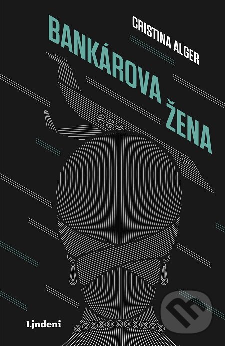 E-kniha: Bankárova žena (Cristina Alger). Lindeni, 2019 E-kniha: Bankárova žena (Cristina Alger). Lindeni, 2019