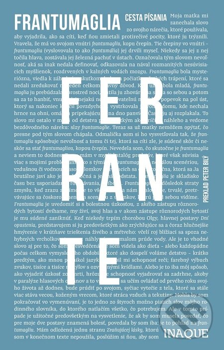 E-kniha: Frantumaglia (Elena Ferrante). Inaque, 2019 E-kniha: Frantumaglia (Elena Ferrante). Inaque, 2019