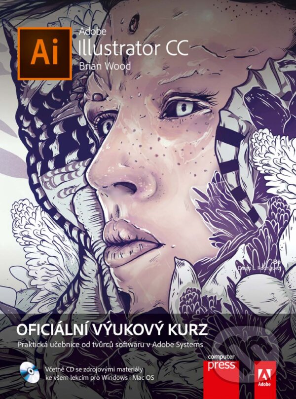 E-kniha: Adobe Illustrator CC (Brian Wood). Computer Press, 2017 E-kniha: Adobe Illustrator CC (Brian Wood). Computer Press, 2017