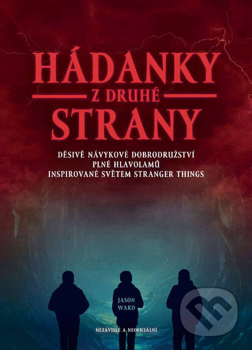 Kniha: Hádanky z druhé strany (Jason Ward). Edice knihy Omega, 2019 Kniha: Hádanky z druhé strany (Jason Ward). Edice knihy Omega, 2019