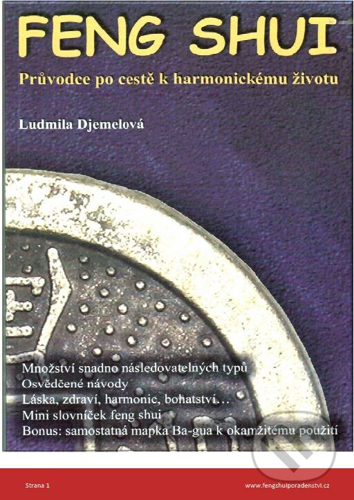 E-kniha: Feng Shui (Ludmila Djemelová). Palmknihy, 2013 E-kniha: Feng Shui (Ludmila Djemelová). Palmknihy, 2013