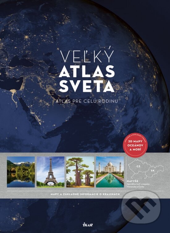 Kniha: Veľký atlas sveta (Autorský kolektív). Príroda, 2019 Kniha: Veľký atlas sveta (Autorský kolektív). Príroda, 2019