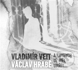 Hudební CD: A kdybych už měl umřít (Galén). Galén, 2016 Hudební CD: A kdybych už měl umřít (Galén). Galén, 2016