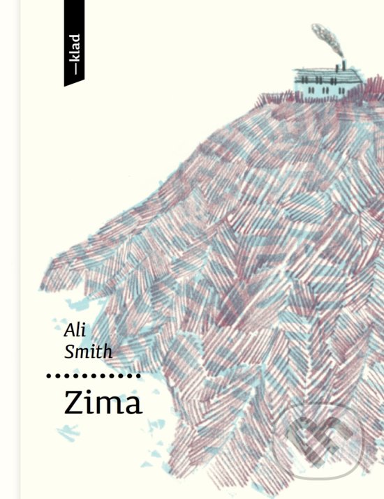 Kniha: Zima (Ali Smith). Artforum, 2020 Kniha: Zima (Ali Smith). Artforum, 2020
