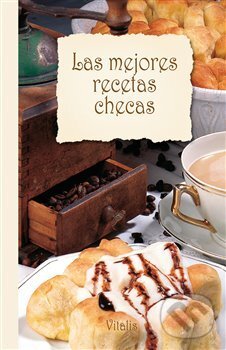 Kniha: Las mejores recetas checas (Harald Salfellner). Vitalis, 2018 Kniha: Las mejores recetas checas (Harald Salfellner). Vitalis, 2018