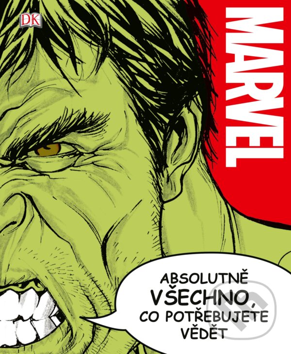 Kniha: Marvel: Absolutně všechno, co potřebujete vědět (CPRESS). CPRESS, 2019 Kniha: Marvel: Absolutně všechno, co potřebujete vědět (CPRESS). CPRESS, 2019