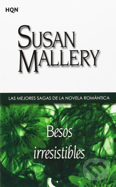 Kniha: Besos irresistibles (Susan Mallery). Harlequin, 2012 Kniha: Besos irresistibles (Susan Mallery). Harlequin, 2012