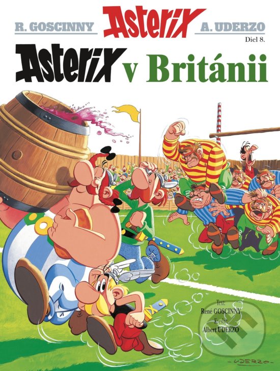 Kniha: Asterix VIII: Asterix v Británii (René Goscinny). Egmont SK, 2019 Kniha: Asterix VIII: Asterix v Británii (René Goscinny). Egmont SK, 2019
