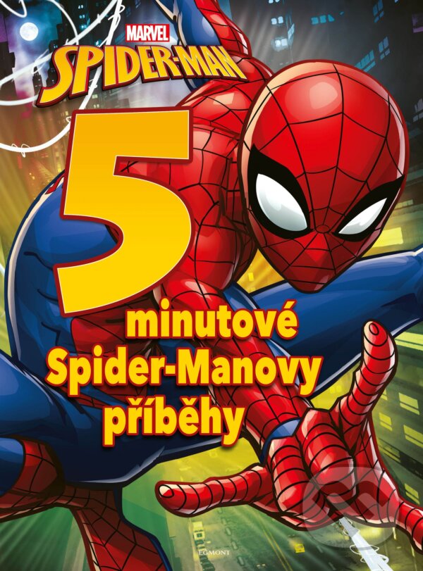 Kniha: Spider-Man: 5minutové Spider-Manovy příběhy (Egmont ČR). Egmont ČR, 2019 Kniha: Spider-Man: 5minutové Spider-Manovy příběhy (Egmont ČR). Egmont ČR, 2019