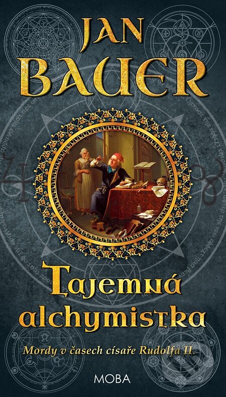 E-kniha: Tajemná alchymistka (Jan Bauer). Moba, 2019 E-kniha: Tajemná alchymistka (Jan Bauer). Moba, 2019