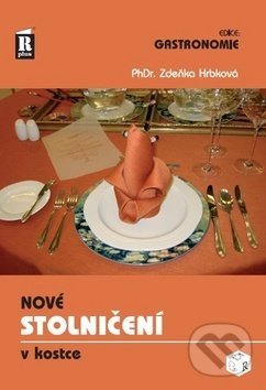 Kniha: Nové stolničení v kostce (Zdeňka Hrbková). Ratio, 2018 Kniha: Nové stolničení v kostce (Zdeňka Hrbková). Ratio, 2018