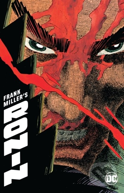 Kniha: Frank Miller's Ronin (Frank Miller). DC Comics, 2019 Kniha: Frank Miller's Ronin (Frank Miller). DC Comics, 2019