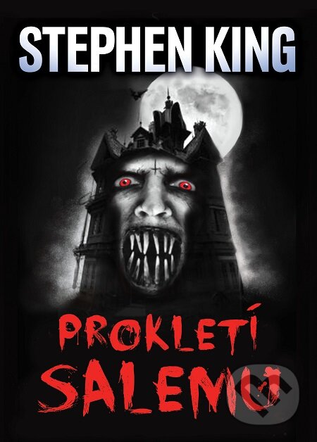 E-kniha: Prokletí Salemu (Stephen King). BETA - Dobrovský, 2019 E-kniha: Prokletí Salemu (Stephen King). BETA - Dobrovský, 2019