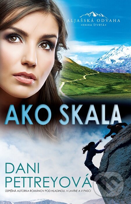 E-kniha: Ako skala (Dani Pettrey). i527.net, 2016 E-kniha: Ako skala (Dani Pettrey). i527.net, 2016