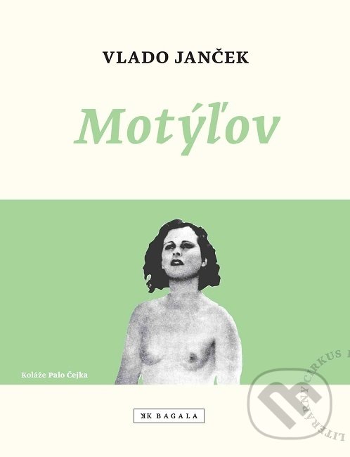 Kniha: Motýľov (Vlado Janček). Koloman Kertész Bagala, 2019 Kniha: Motýľov (Vlado Janček). Koloman Kertész Bagala, 2019
