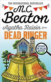 Kniha: Agatha Raisin and the Dead Ringer (M.C. Beaton). Constable, 2019 Kniha: Agatha Raisin and the Dead Ringer (M.C. Beaton). Constable, 2019