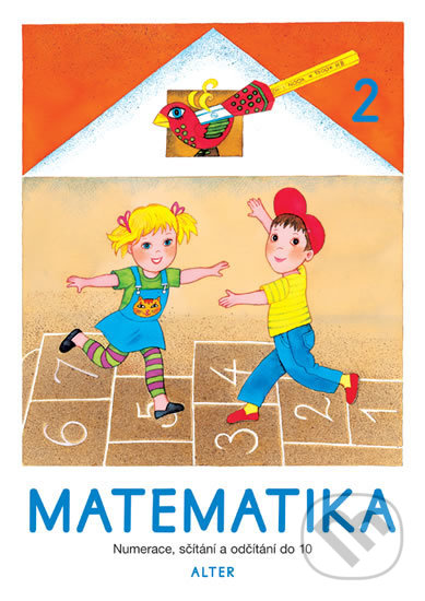 Kniha: Matematika 1. ročník/ 2. sešit (Autorský kolektiv). Alter, 2019 Kniha: Matematika 1. ročník/ 2. sešit (Autorský kolektiv). Alter, 2019
