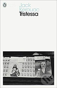 Kniha: Tristessa (Jack Kerouac). Penguin Books, 2019 Kniha: Tristessa (Jack Kerouac). Penguin Books, 2019