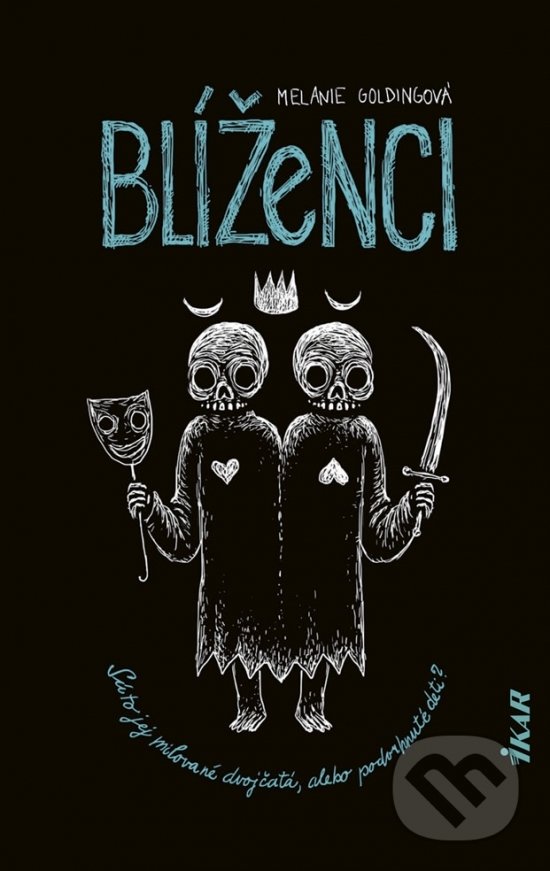 Kniha: Blíženci (Melanie Golding). Ikar, 2019 Kniha: Blíženci (Melanie Golding). Ikar, 2019