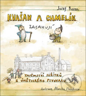 Kniha: Kvašan a Chmelík zasahují (Josef Rosen a Monika Zemánková). Garamond, 2018 Kniha: Kvašan a Chmelík zasahují (Josef Rosen a Monika Zemánková). Garamond, 2018