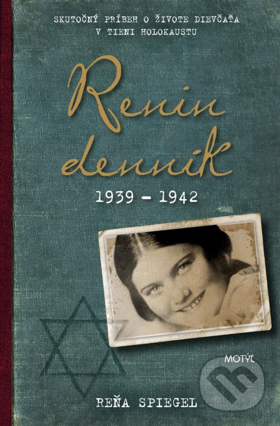 Kniha: Renin denník (Reňa Spiegel). Motýľ, 2019 Kniha: Renin denník (Reňa Spiegel). Motýľ, 2019