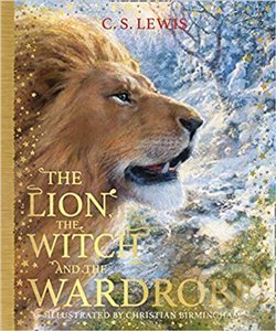 The Lion, the Witch and the Wardrobe - C.S. Lewis, HarperCollins, 2019
