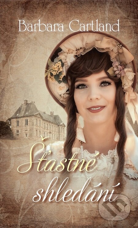 E-kniha: Šťastné shledání (Barbara Cartland). Baronet, 2019 E-kniha: Šťastné shledání (Barbara Cartland). Baronet, 2019