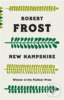 Kniha: New Hampshire (Robert Frost). Vintage, 2019 Kniha: New Hampshire (Robert Frost). Vintage, 2019