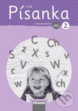 Kniha: Písanka 2/3 – Nevázané písmo (Ivona Ivicová, Kateřina Váňová a Michaela Sklenářová). Fraus, 2019 Kniha: Písanka 2/3 – Nevázané písmo (Ivona Ivicová, Kateřina Váňová a Michaela Sklenářová). Fraus, 2019