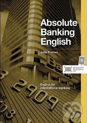 Kniha: Absolute Banking English (Julie Patten). Klett, 2017 Kniha: Absolute Banking English (Julie Patten). Klett, 2017