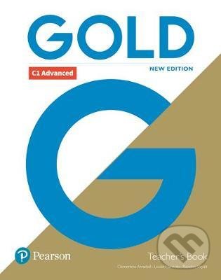 Kniha: Gold C1 Advanced 2018 - Teacher´s Book (Clementine Annabell). Pearson, 2018 Kniha: Gold C1 Advanced 2018 - Teacher´s Book (Clementine Annabell). Pearson, 2018