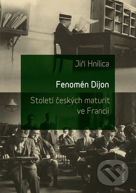 E-kniha: Fenomén Dijon (Jiří Hnilica). Karolinum, 2017 E-kniha: Fenomén Dijon (Jiří Hnilica). Karolinum, 2017