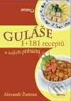 Kniha: Guláše (Alexandr Žurman). TeMi, 2009 Kniha: Guláše (Alexandr Žurman). TeMi, 2009