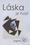 Kniha: Láska je host (Dagmar Jugová). Antonín Drábek, 2009 Kniha: Láska je host (Dagmar Jugová). Antonín Drábek, 2009