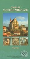 Kniha: Chrám svatého Mikuláše (Ladislav Plch a Libor Šturc). K - public, 2009 Kniha: Chrám svatého Mikuláše (Ladislav Plch a Libor Šturc). K - public, 2009
