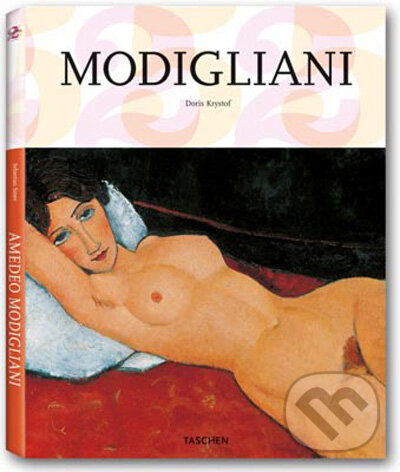 Kniha: Modigliani (Doris Krystof). Taschen, 2009 Kniha: Modigliani (Doris Krystof). Taschen, 2009