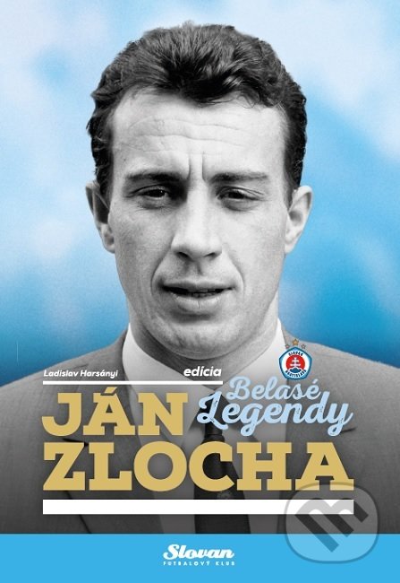 Kniha: Ján Zlocha (Ladislav Harsányi). ŠK Slovan Bratislava Futbal, 2019 Kniha: Ján Zlocha (Ladislav Harsányi). ŠK Slovan Bratislava Futbal, 2019
