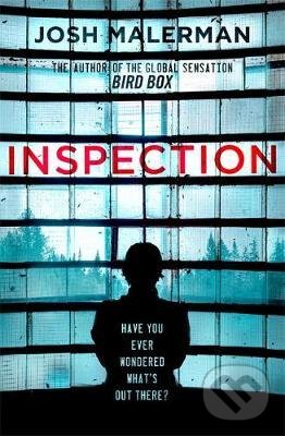 Kniha: Inspection (Josh Malerman). Orion, 2019 Kniha: Inspection (Josh Malerman). Orion, 2019