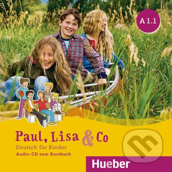 Audiokniha: Paul, Lisa & Co A1.1 - Audio-CD (Manuela Georgiakaki, Monika Bovermann a Renate Zschärlich). Max Hueber Verlag, 2018 Audiokniha: Paul, Lisa & Co A1.1 - Audio-CD (Manuela Georgiakaki, Monika Bovermann a Renate Zschärlich). Max Hueber Verlag, 2018